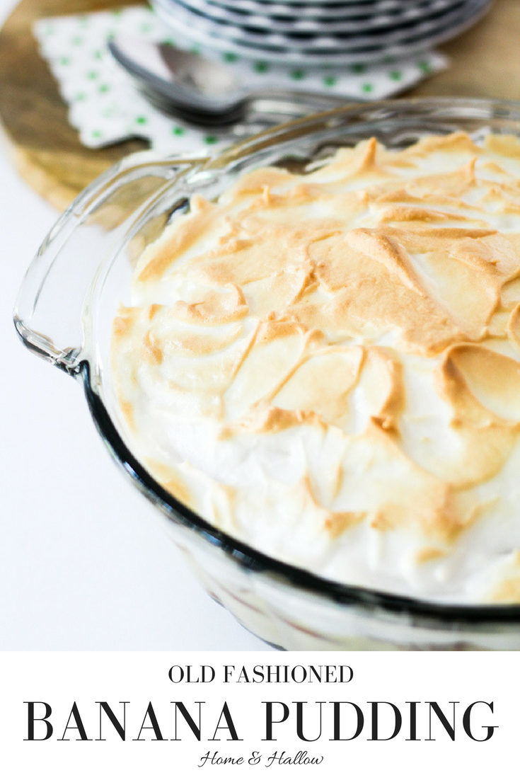 Old Fashioned Banana Pudding - Home and Hallow
